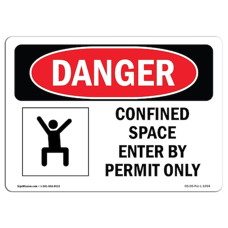 OSHA Danger, Confined Space Enter By Permit Only, 5in X 3.5in Decal, 10PK